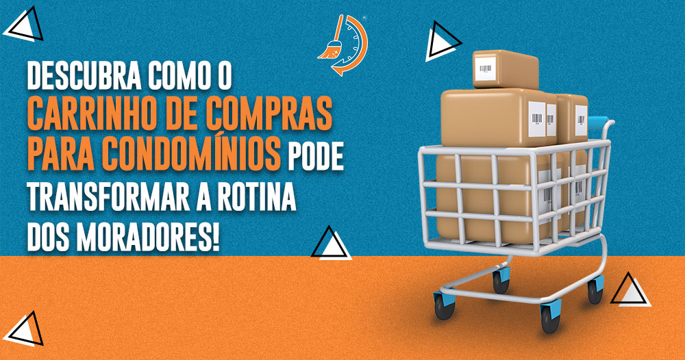 Como o Carrinho de Compras para Condomínio pode transformar a rotina dos moradores!